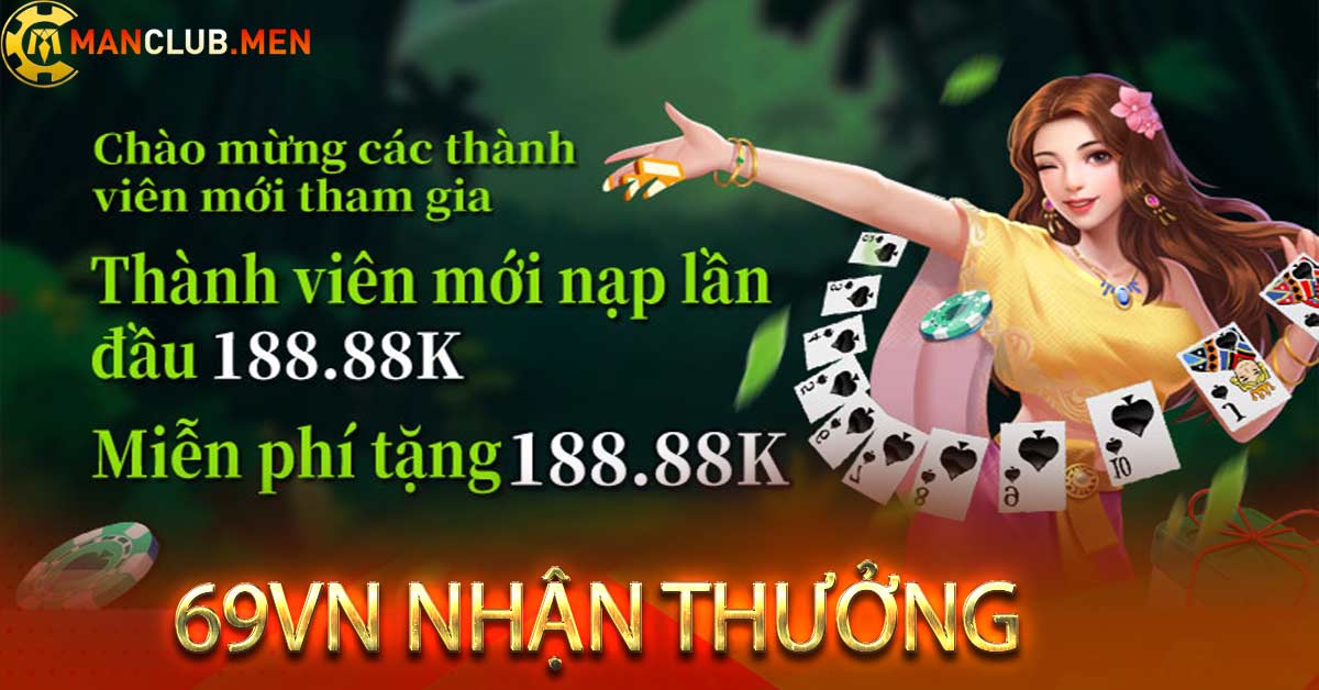 Chương trình khuyến mãi 69vn nhận thưởng 169k