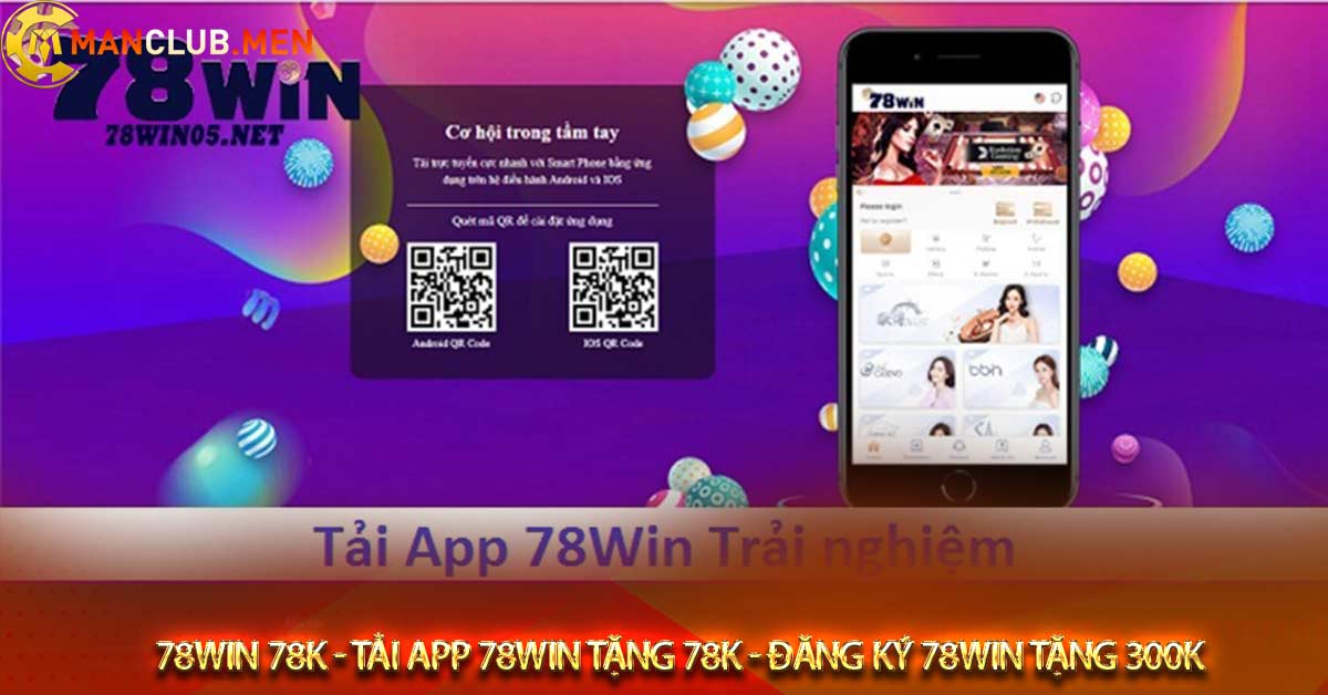 Hướng dẫn tải app 78win01